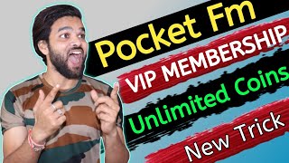 pocket fm vip unlocked apk | Pocket fm unlimited coins free | pocket fm coins kaise kamaye | new lot