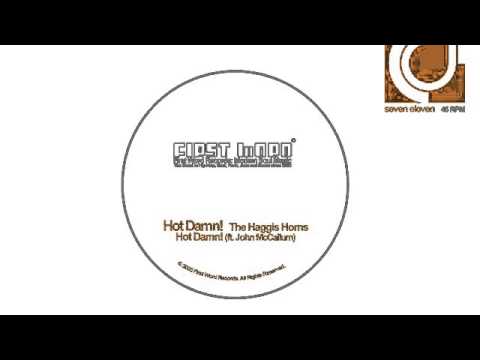 02 The Haggis Horns - Hot Damn (Instrumental) [First Word Records]