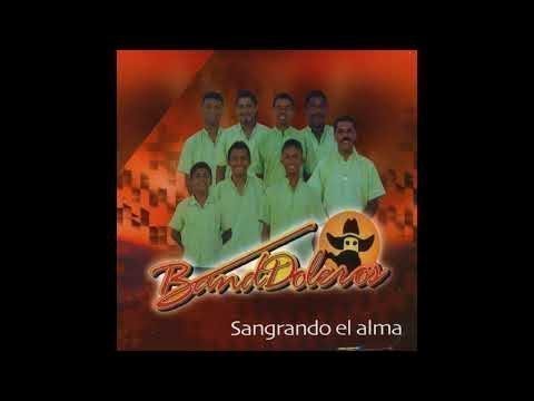 Grupo BandDoleros - La Aventurera