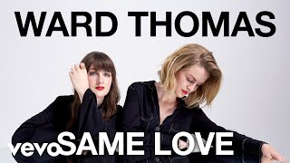 Same Love Music Video