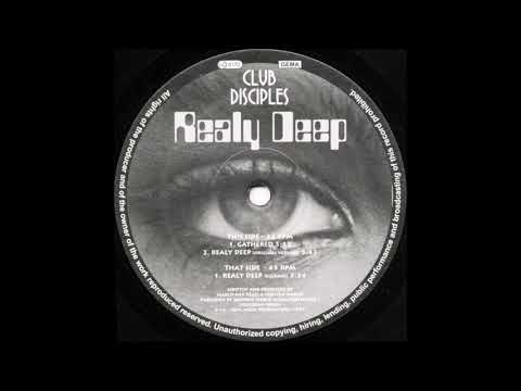 Club Disciples - Realy Deep (Original Mix)