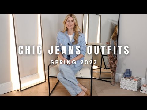 10 EFFORTLESSLY CHIC JEANS OUTFITS | Ways to Wear |...