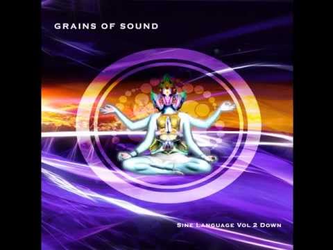 Grains Of Sound - Sine Language Vol. 2 Down