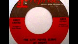 Nancy Sinatra - The City Never Sleeps At Night, mono 1966 Reprise 45 record.