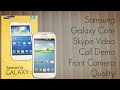 Samsung Galaxy Core Skype Video Call Demo ...