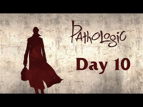 Mocha Plays: Pathologic Classic HD - Bachelor Day 10