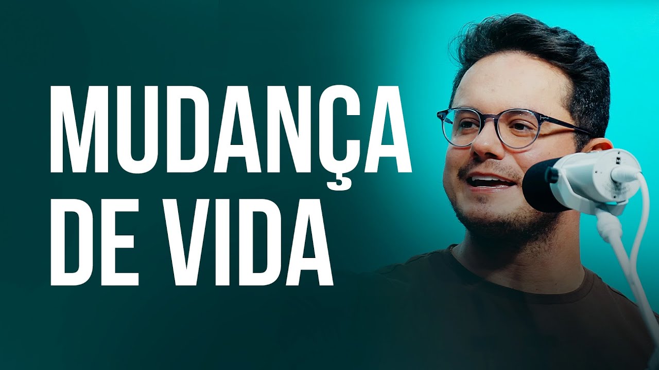 Mudança de Vida | Deive Leonardo