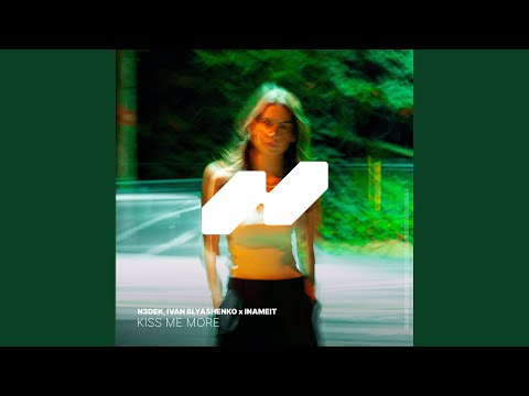 Kiss Me More
