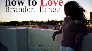 How to Love - Brandon Hines (Cover)