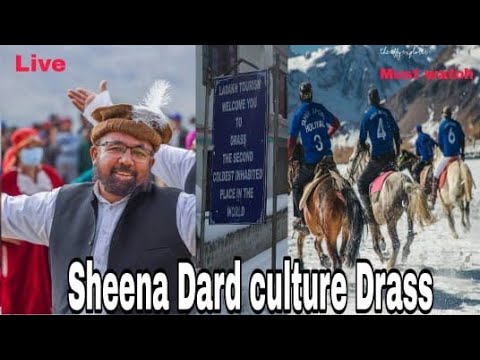 Dras culture shina dard Ladakh