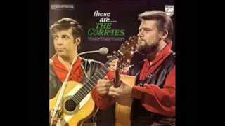 These are....The Corries