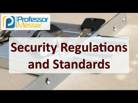 Security Regulations and Standards - SY0-601 CompTIA Security+ : 5.2