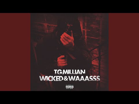 Wicked & Waaasss