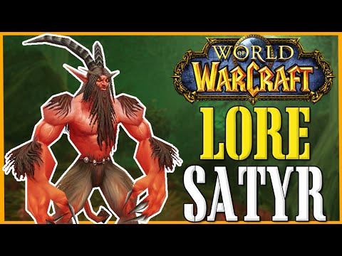 Satyr - World of Warcraft Lore