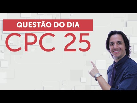 Questão do Dia: CPC 25 – Provisões, Passivos Contingentes e Ativos Contingentes.
