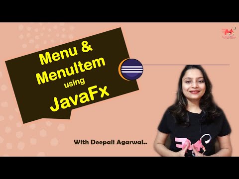 #14 Menu, MenuBar , MenuItem in JavaFx | Desktop Application | JavaFx GUI | Hindi