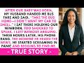 After the baby was born, my husband gave me money to buy a bus ticket—three hours.| Fluffy Revenge