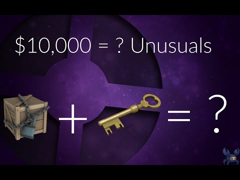 $10,000 = How Many Unusuals??? (TF2 Uncrating)