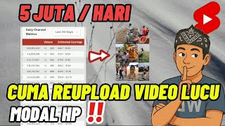 Download lagu 1000% MONET‼️5jt Per Hari Hanya Dari Reupload Short Video Lucu | BEGINI CARANYA mp3