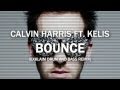 Calvin Harris ft. Kelis - Bounce (Exklaim Drum and ...