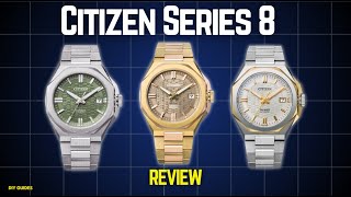 Collection Review: Citizen Series 8 NB6080-51W, NB6085-57W, NB6086-54E, And NB6084-50A: Worth It?