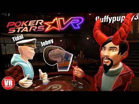 Poker Stars VR - with Jobey, Fluffypuppy, Tidal, and Hummy