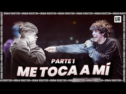EN TU MINUTO LIBRE LO HICISTE BIEN, PERO AHORA ME TOCA A MÍ I Parte 1 I Urban Roosters