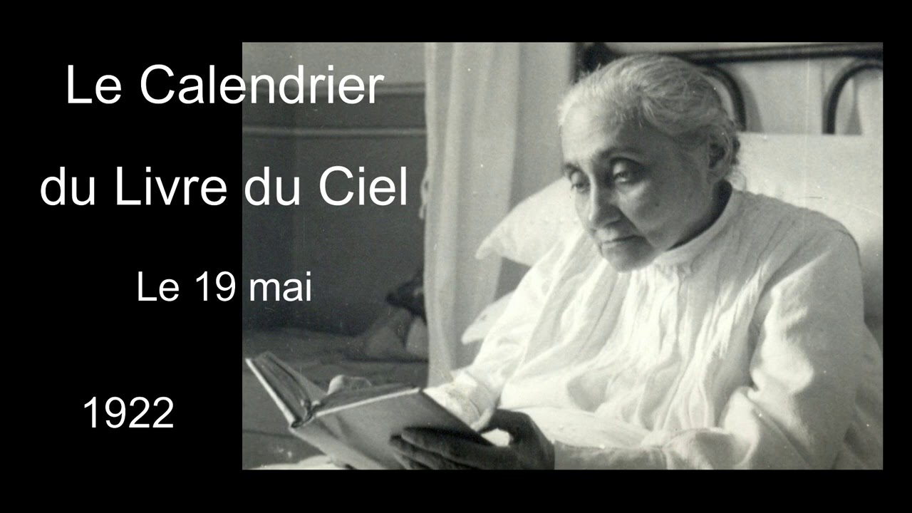 139 - 19 mai - Le Calendrier du Livre du Ciel (Luisa Piccarreta)