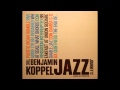 Benjamin Koppel - Paradise (to be) Regained