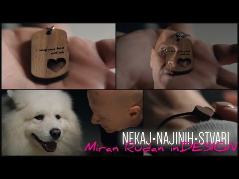 MIRAN RUDAN inDESIGN - NEKAJ NAJINIH STVARI (uradni video)