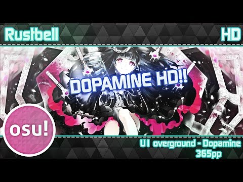 Rustbell goes crazy!! | U1 overground - Dopamine  +HD FC