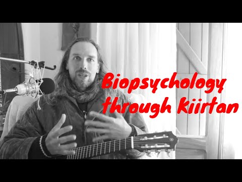 Biopsychology through kiirtan - Muladhara 1 - Kama