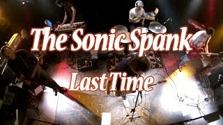 The Sonic Spank - Last time - Live @ L'Estran