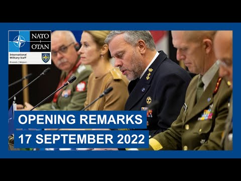 Opening Remarks at the NATO Military Committee Conference, 17 SEP 2022