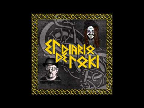 Dj Akhet & Niñato Garsiah - El diario de Loki