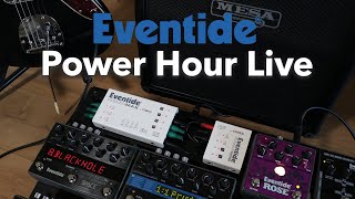 Video thumbnail for Eventide Power Hour Live by Eventide Audio