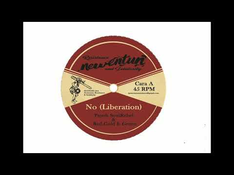 Payoh SoulRebel & Red Gold & Green- No (Liberation) + Dub Version Cool Up Records