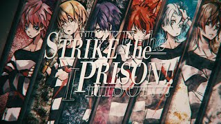 Download lagu Strawberry Prince - STRIKE the PRISON!! [] mp3