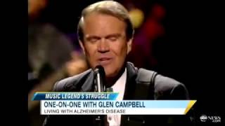 One-On-One with Glen Campbell (2011) - Living with Alzheimer's