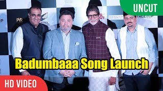 Badumbaaa Song Launch | Amitabh Bachchan, Rishi Kapoor | 102 Not Out