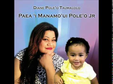 Paea 'i Manamo'ui Pole'o - Diane Pole'o-Taumalolo