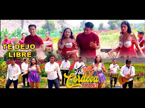 TE DEJO LIBRE -HERMANOS CORDOVA RONDOY -PRIMICIA 2025- VIDEO CLIP