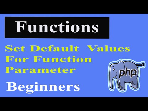 Php Functions Part 25 Setting Default Value For Function Parameter