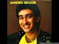 SANDRO BECKER JULIETA JULIETA TÁ GRAVAÇÃO ORIGINAL