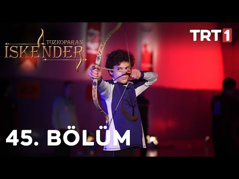 Tozkoparan İskender 45. Bölüm