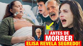 QUEM AMA CUIDA - Elisa NÃO RESISTE A DOENÇA! Antes de PARTIR, revela SEGREDO que deixa Adriana RICA!