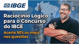 Raciocínio Lógico para o Concurso do IBGE