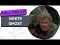 White Ghost | Action | Adventure | Full movie in english