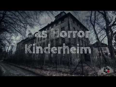Das Horror Kinderheim