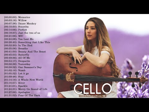 Top 40 Cello Covers of Popular Songs 2025 - Best Instrumental Cello Covers Songs All Time